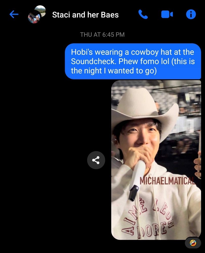 Text sent to BF that says "Hobi's wearing a cowboy hat at the Soundcheck. Phew fomo lol (this is the night I wanted to go)". With a picture of Hobi wearing said cowboy hat.