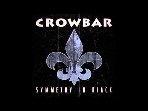 Crowbar - Symmetry in White