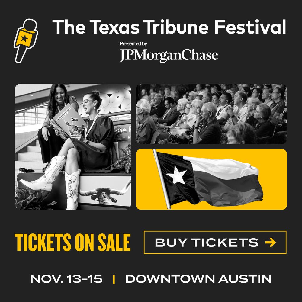 This graphic promotes ticket sales for the 2025 Texas Tribune Festival. Get tickets for TribFest, happening November Thirteenth through Fifteenth in downtown Austin. Buy tickets at TribFest Dot Org before May First and save big.
