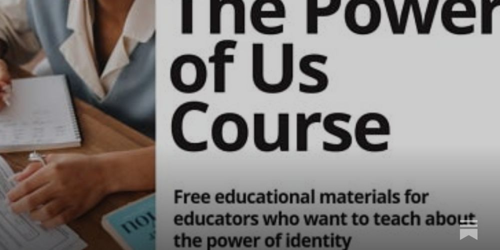 The POWER OF US Course: A syllabus for teaching about social identity