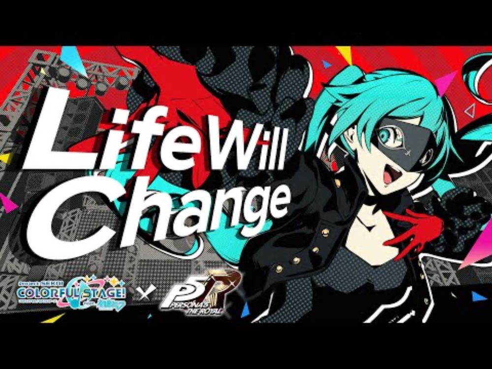 Life Will Change / 初音ミク × 鏡音リン × 鏡音レン