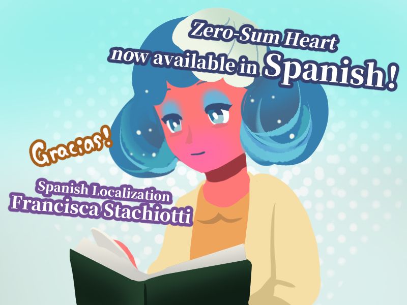 Zero-Sum Heart now available in Spanish.
Spanish Localization: Francisca Stachiotti
Gracias!