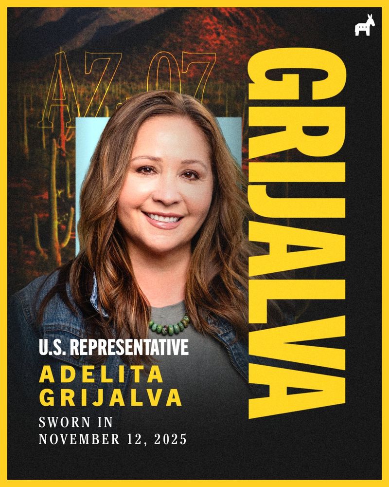 Graphic featuring a portrait of Adelita Grijalva and yellow and white overlaid text: "U.S. Representative Adelita Grijalva sworn in on November 12, 2025"