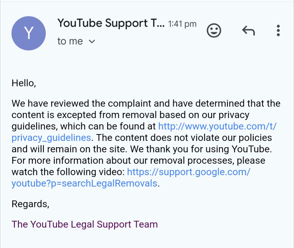 The email I received today from YouTube that confirms the video does NOT violate any of their privacy guidelines. The video will remain available without any censorship. Mike Pollock's attempt to censor my video has failed.