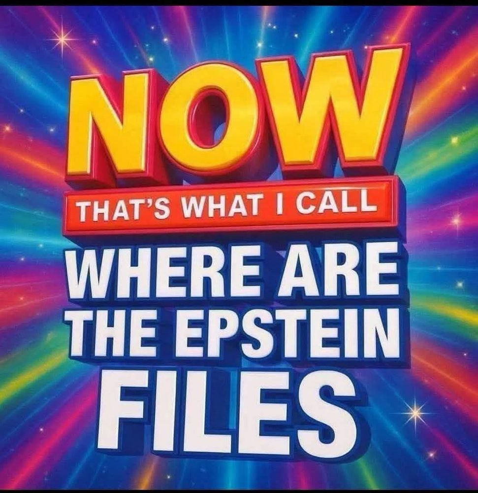 Release the Epstein/tRump files.