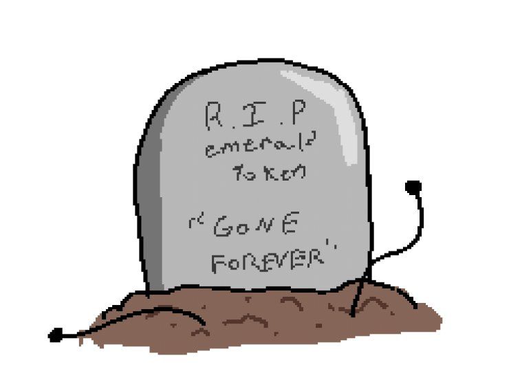 "R.I.P. emerald token, gone forever" as 2 arms emerge from the dirt in front of the tombstone