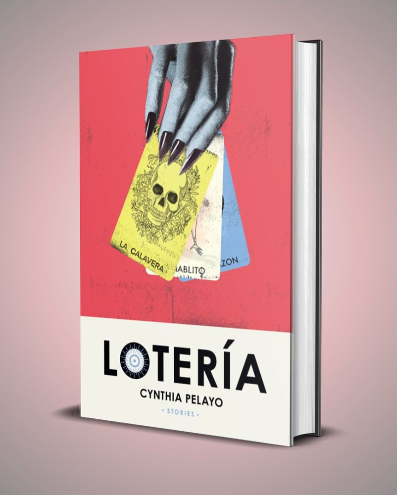 LOTERÍA by Cynthia Pelayo 