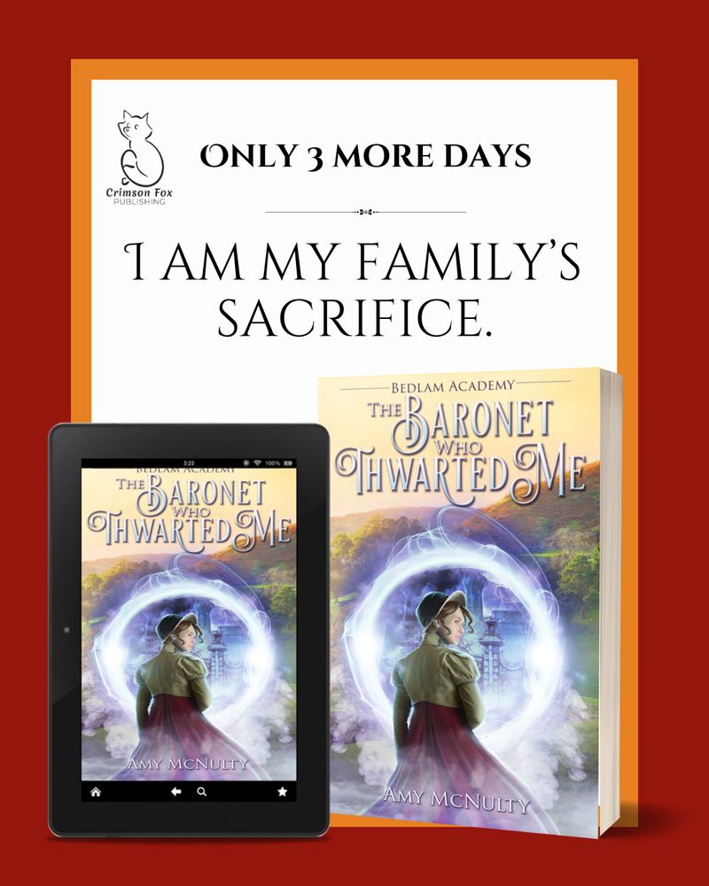 Promotional graphic for coming release of The Baronet Who Thwarted Me by Amy McNulty, featuring the book cover in digital and paperback formats.