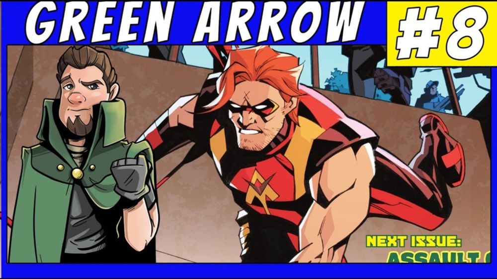 Arsenal Unleashed | Green Arrow #8