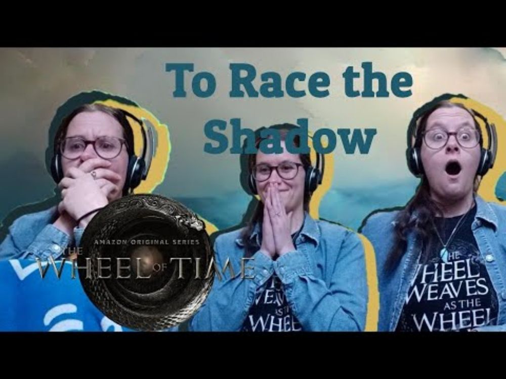 The Wheel of Time on Prime//S3 E1 Book Reader Reaction//NO SPOILERS