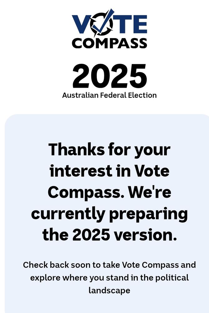 A screenshot of the Vote Compass landing page which says "We're currently preparing the 2025 version" 