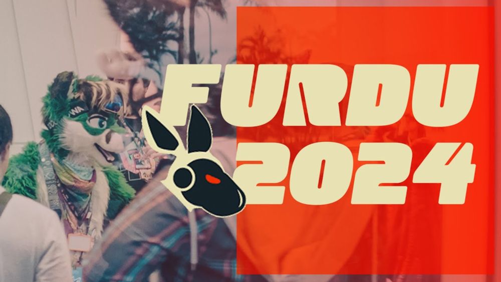 FurDU 2024: Through My Eyes