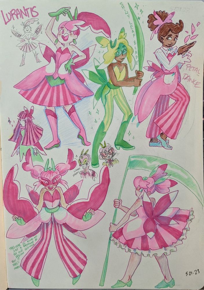 A page of various designs reimagining Lurantis as a magical girl. All of the designs incorporate Lurantis' striped "pants" as either literal pants or a skirt, plus one design that sports the stripes in her hair instead. They also incorporate Lurantis' wings as some kind of bow somewhere on the design. One has Lurantis' blade arms as her ponytail, one weilds a scythe, one wears a motorcycle helmet, another has no weapon but a large transparent visor and horns, and one has a leaf blade while sporting the shiny version of Lurantis' color palette.