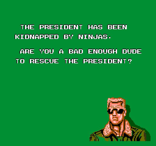 Story screen from the game “Bad Dudes vs. DragoNinja. A blond man with a crew cut, bomber jacket and sunglasses looking mean. All-caps text reading “The president has been captured by ninjas. Are you a bad enough dude to rescue the president?”