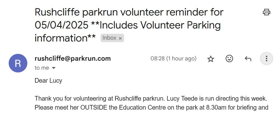 Email from Rushcliffe Parkrun tanking volunteers and reminding them that this weeks Run Director will be me (Lucy Teece)!