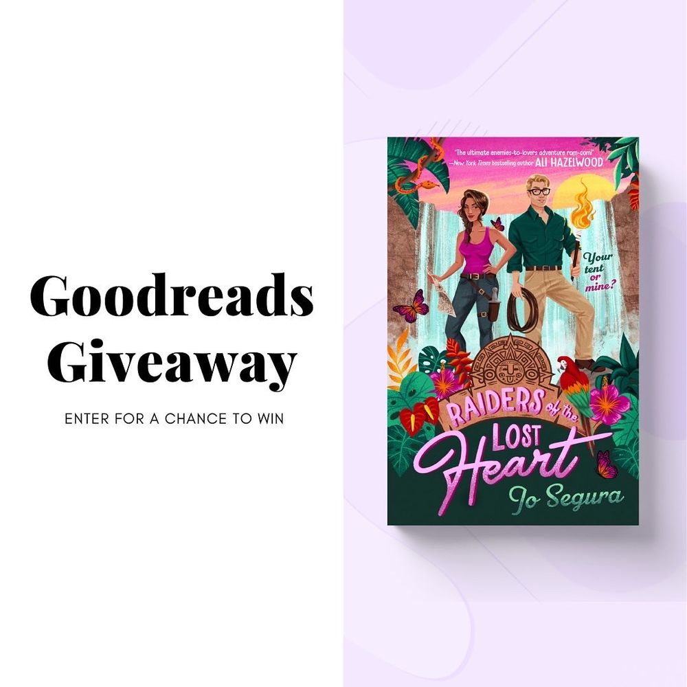 Goodreads Giveaway for RAIDERS OF THE LOST HEART by Jo Segura. Enter for a chance to win.