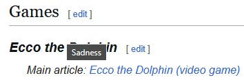 A Firefox tooltip that only says "Sadness" over text on the "Ecco the Dolphin" Wikipedia page