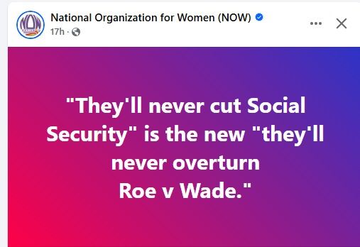 "They'll never cut Social Security" is the new "they'll never overturn Roe v Wade."