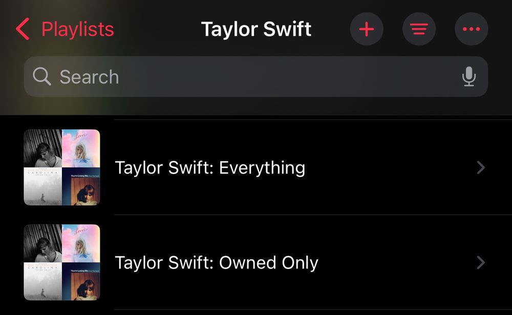 A screenshot of 2 playlists. One is titled “Taylor Swift Everything,” encompassing her entire discography. The other is titled “Taylor Swift Owned Only,” encompassing, until recently, only work that she herself owned fully. 
