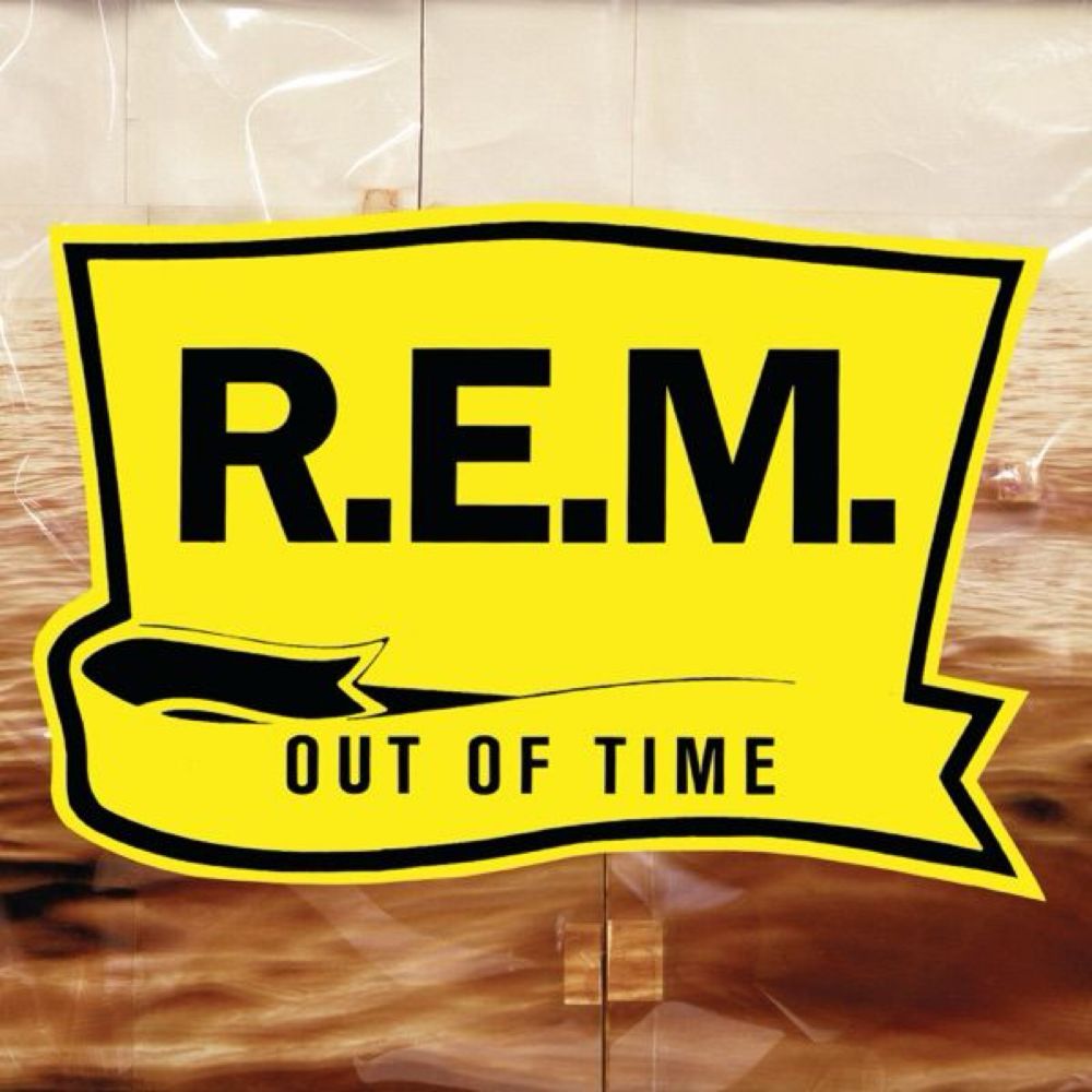 99. OUT OF TIME by R.E.M.