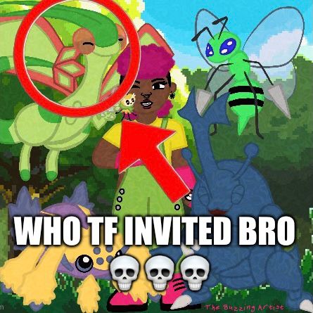 The same drawing edited to have a red circle and arrow pointed at Flygon with text at the bottom reading "Who tf invited bro 💀💀💀"