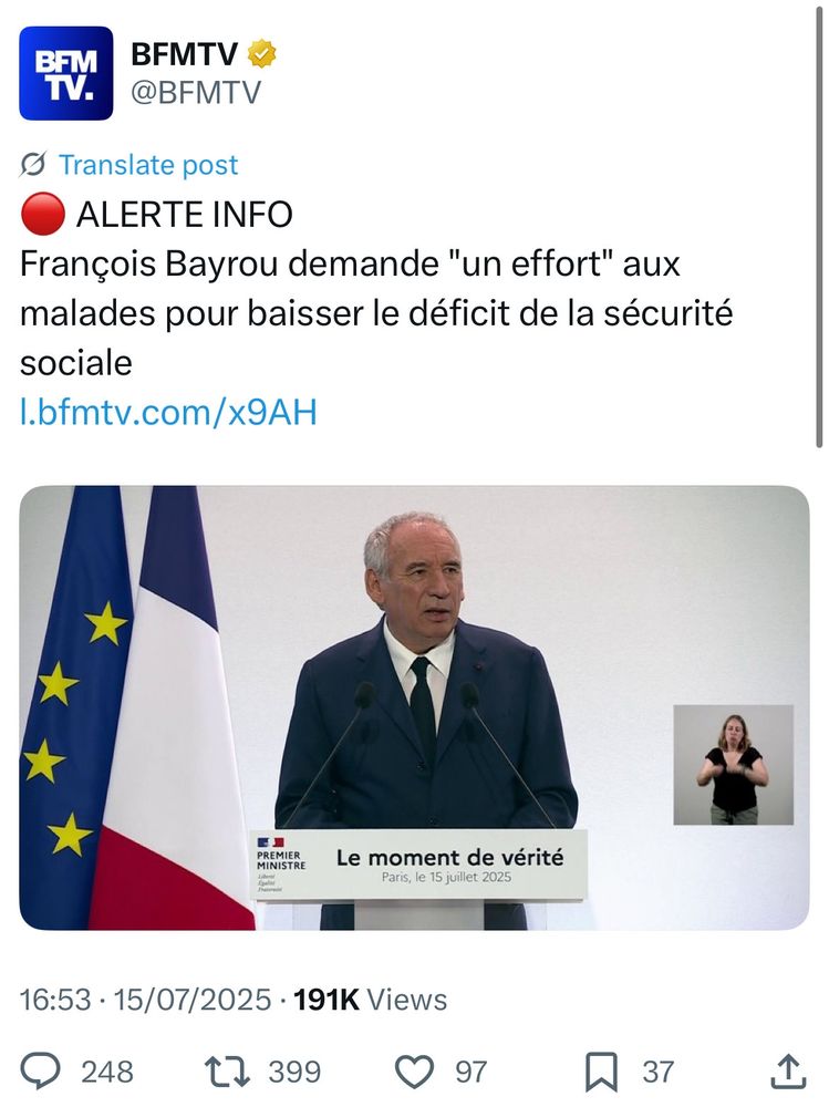 Tweet de BFMTV du 15/07/2025 “François Bayrou demande un effort aux malades pour baisser le déficit de la sécurité sociale”.