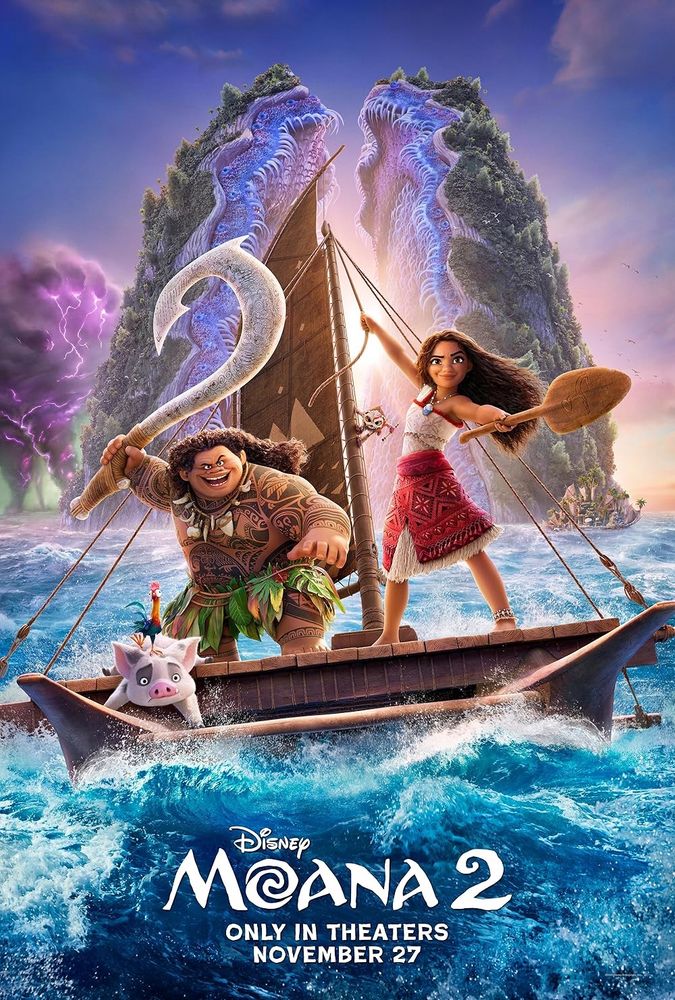 A movie poster for Moana 2, which I do not have high hopes for but would be glad to be surprised. It has the characters Maui and Moana riding their boat in front of what looks like a giant clam.