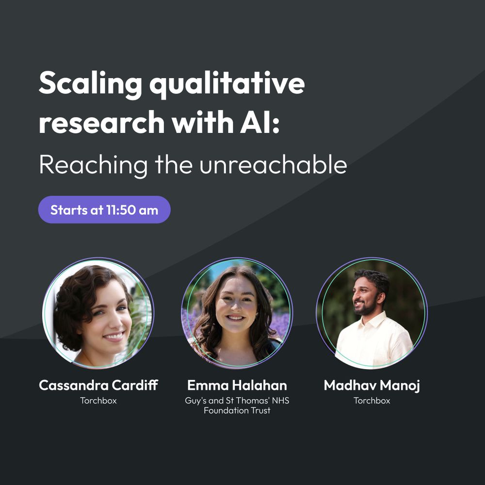 Scaling Qualitative Research with AI - Reaching the Unreachable

11.50 am - with Cassandra Cardiff and Madhav Manoj, Torchbox, and Emma Halahan, Guy's and St Thomas' NHS Foundation Trust.