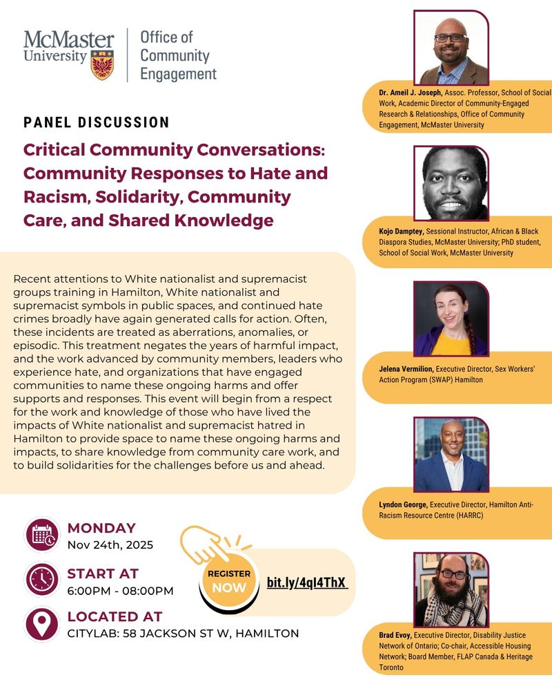 Promotional flyer for McMaster Office of Community Engagement event

Critical Community Conversations:
Community Responses to Hate and Racism, Solidarity, Community Care, and Shared Knowledge

