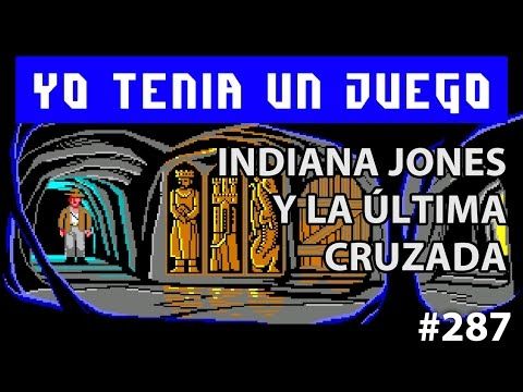 Yo Tenía Un Juego TV #287 - Indiana Jones Y La Última Cruzada (Amiga)