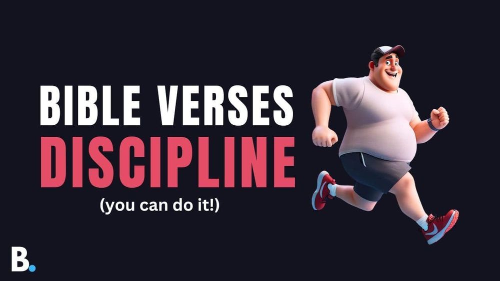 Bible Verses About Discipline - Answering Bible Questions | The Bible Blog