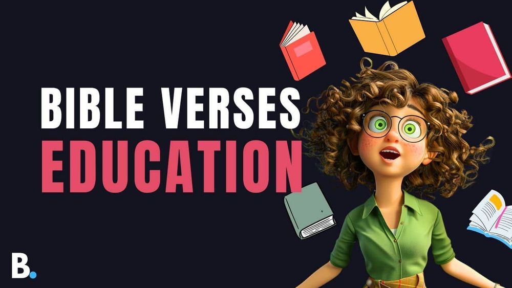 Bible Verses About Education - Answering Bible Questions | The Bible Blog