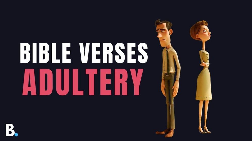 Bible Verses About Adultery - Answering Bible Questions | The Bible Blog