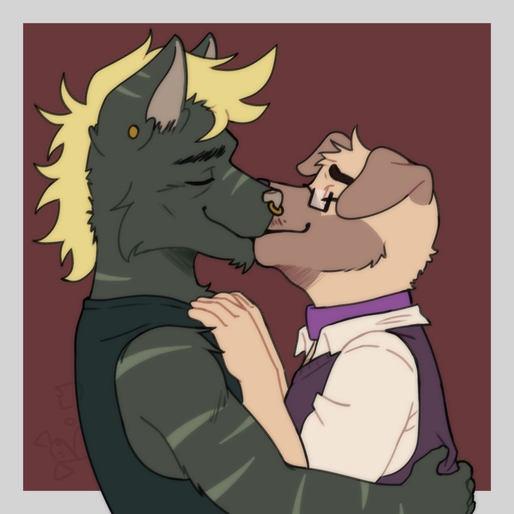 A half body drawing of two anthro characters holding each other and kissing with their eyes closed. The screen left character is a striped hyena and wolf hybrid. He has dark grey-green fur, blonde hair, and light green stripes. He's wearing a dark tank top and has an ear and nose piercing. His arms are around the other character's middle. The second character is shorter and is a golden lab. He has cream fur, though his ears and muzzle are brown. He's wearing glasses, a light purple colour, a collared white shirt, and a dark purple sweater vest. His hands are resting on the first character's chest. The background is a dark red brick colour with a white border.