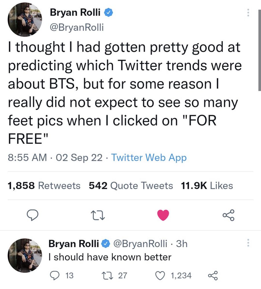 Old Twitter screenshot of @BryanRolli realizing that FOR FREE was trending because one of the members dropped a feet pic, and ARMY were losing their minds.