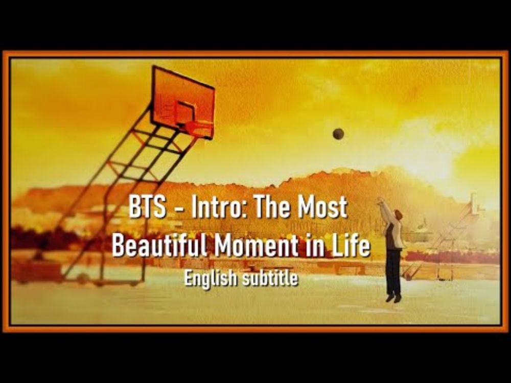 BTS - Intro: The Most Beautiful Moment In Life 2015 [ENG SUB] [Full HD]