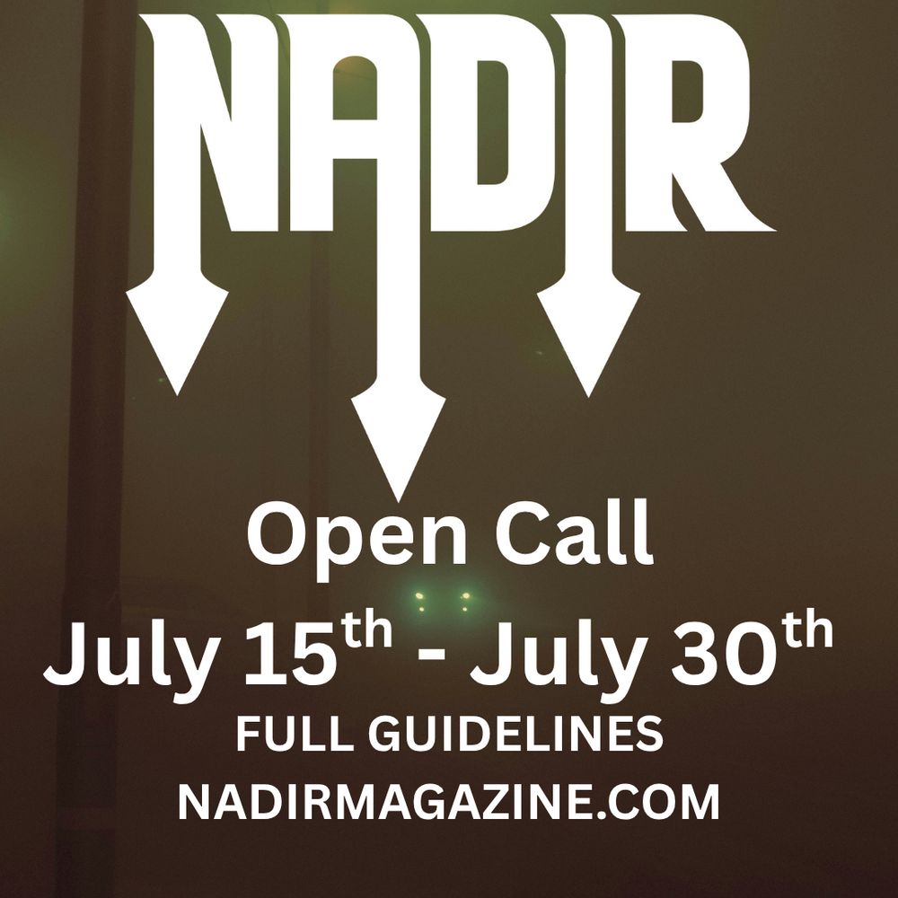 Nadir Magazine's call for weird literature opens July 15th