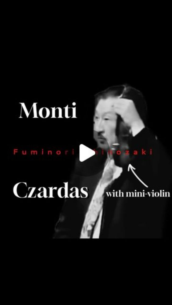 Piano Art Salon on Instagram: "-Fuminori Shinozaki- V.Monti/Czardas
🎧篠崎史紀による、モンティ作曲 チャールダーシュ

まさかミニヴァイオリンで…⁉️🎻

きっと誰もが耳にしたことのある名曲🎼
プロの凄技と共に、是非最後まで聴いてみて✨

Video credit ▶︎ 2007年NHK交響楽団ほっとコンサート

Violinis...