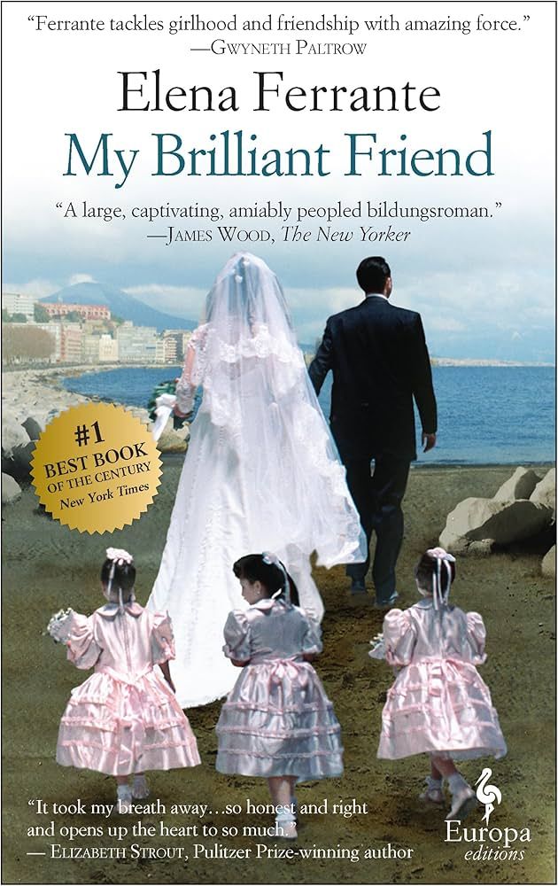Cover of My Brilliant Friend by Elena Ferrante, representing the Neapolitan Novels as a whole