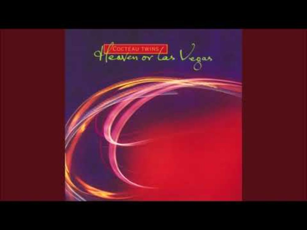 The Cocteau Twins -- Iceblink Luck