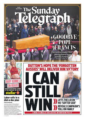 Front page on Sunday Tele - bullshit story on Dutton about how he “lifts lid on his softer side” and the “toll on family”