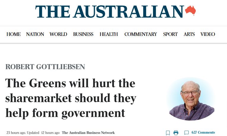 Robert Gottliebsen
The Greens will hurt the sharemarket should they help form government