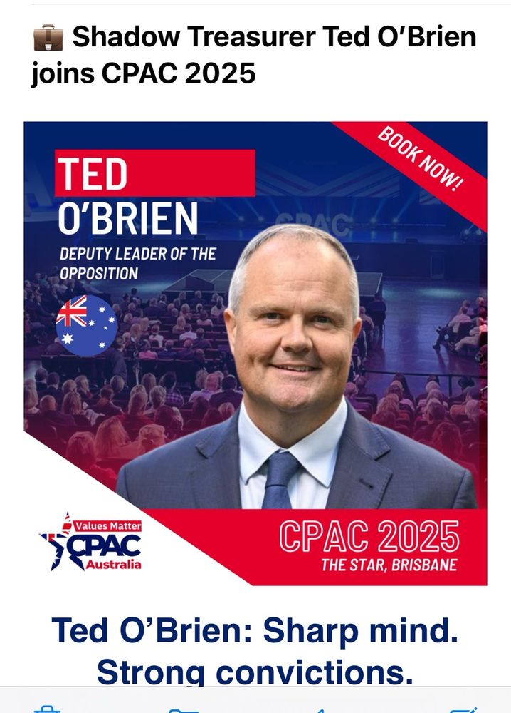 Screenshot of goober Ted O’Brien advertising his appearance at the right wing shit show that is CPAC. O’Brien’s chief of staff is Steve Hamilton a junior lecturer from the USA who has serious tickets on himself. 