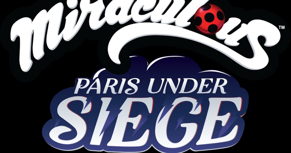 FTS: Ladybug and Cat Noir are back in... Miraculous: Paris Under Siege + My Thoughts!