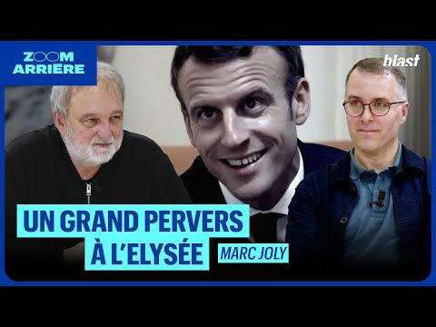 E. MACRON : UN GRAND PERVERS À L'ÉLYSÉE