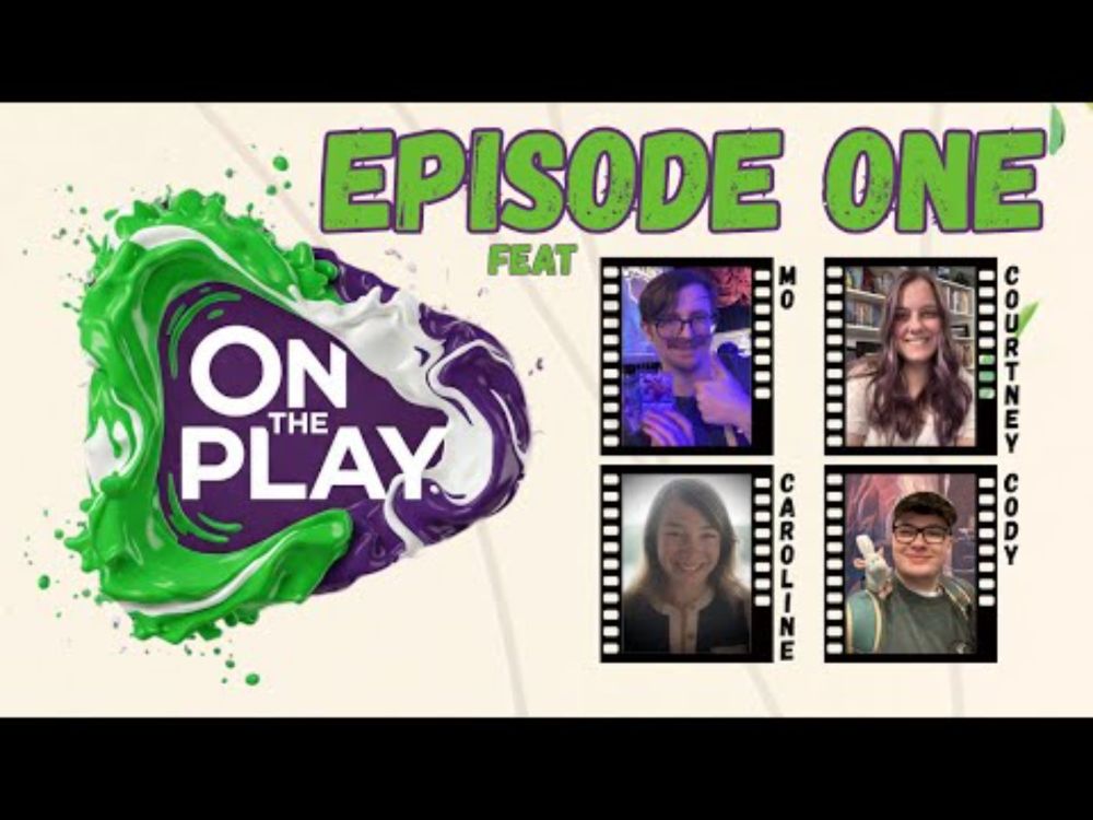 E1 - On The Play Featuring LorcanaBelle and Courtney!