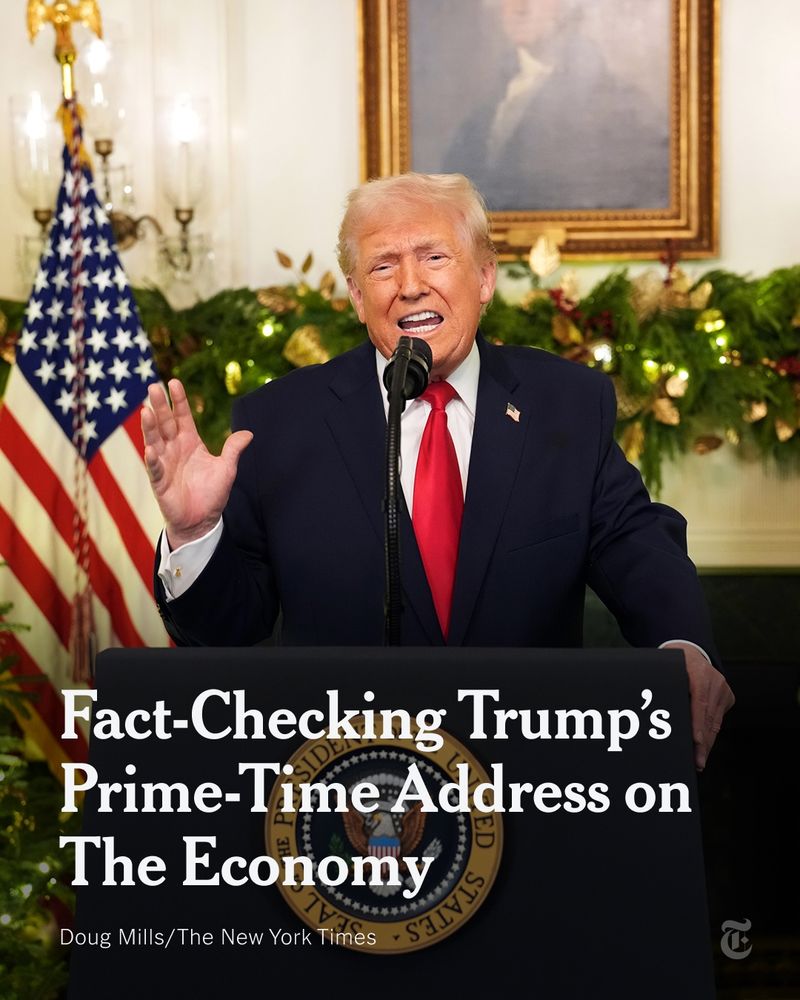 President Trump speaks behind a lectern featuring the presidential seal. An American flag and holiday greenery are in the background. A headline reads: "Fact-Checking Trump’s Prime-Time Address on The Economy." Photo by Doug Mills/The New York Times.
