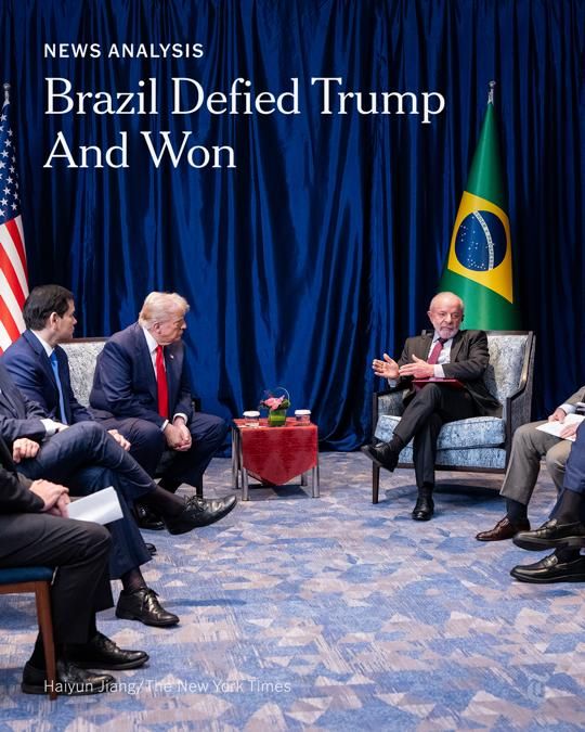 Luiz Inácio Lula da Silva sits across from President Trump, who points forward. Marco Rubio and other men in suits are also seated, with U.S. and Brazilian flags behind them. A headline reads: "News Analysis: Brazil Defied Trump and Won." Photo by Haiyun Jiang/The New York Times