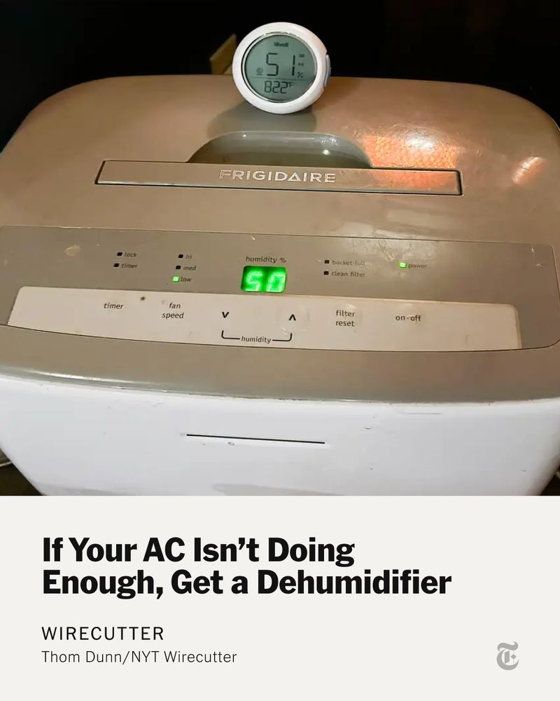 A close-up of the control panel and humidity gauge on a Frigidaire dehumidifier. Headline below: If Your AC Isn’t Doing Enough, Get a Dehumidifier