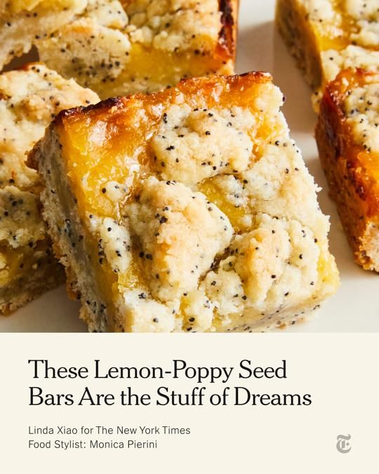 A close-up of a lemon-poppy seed bar on a baking tray with the headline: These Lemon-Poppy Seed Bars Are the Stuff of Dreams